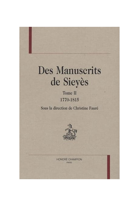 DES MANUSCRITS DE SIEYES, 1770-1815