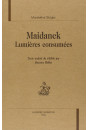 MAIDANEK. LUMIÈRES CONSUMÉES