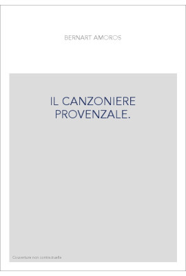 IL CANZONIERE PROVENZALE.
