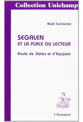 SEGALEN ET LA PLACE DU LECTEUR
