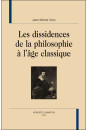 LES DISSIDENCES DE LA PHILOSOPHIE À L'AGE CLASSIQUE