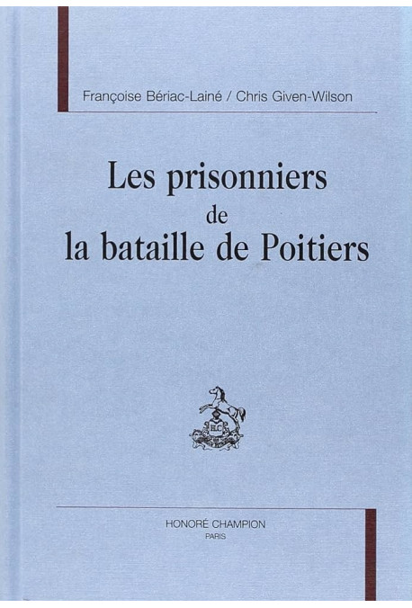 LES PRISONNIERS DE LA BATAILLE DE POITIERS