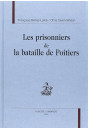 LES PRISONNIERS DE LA BATAILLE DE POITIERS