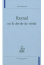 RAYNAL OU LE DEVOIR DE VERITE
