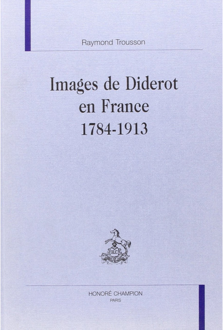 IMAGES DE DIDEROT EN FRANCE 1784-1913.