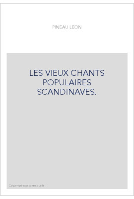 LES VIEUX CHANTS POPULAIRES SCANDINAVES.