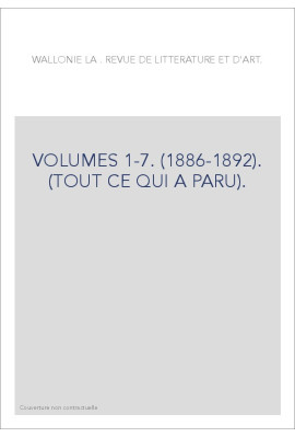VOLUMES 1-7. (1886-1892). (TOUT CE QUI A PARU).