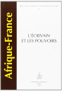 AFRIQUE-FRANCE - REVUE DE LITTERATURE ET CIVILISATION FRANCAISES : N°1 L'ECRIVAIN ET LES POUVOIRS