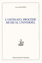 L'OSTINATO, PROCEDE MUSICAL UNIVERSEL.