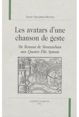 LES AVATARS D'UNE CHANSON DE GESTE