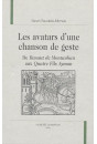 LES AVATARS D'UNE CHANSON DE GESTE