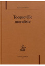 TOCQUEVILLE MORALISTE
