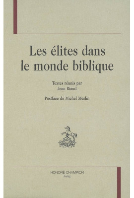 LES ELITES DANS LE MONDE BIBLIQUE
