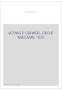VOYAGE GRIMSEL DEDIE MADAME 1825
