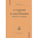 LE RESTAURANT DANS LE ROMAN NATURALISTE