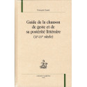 GUIDE DE LA CHANSON DE GESTE ET DE SA POSTÉRITÉ LITTÉRAIRE (XI-XV SIÈCLE)