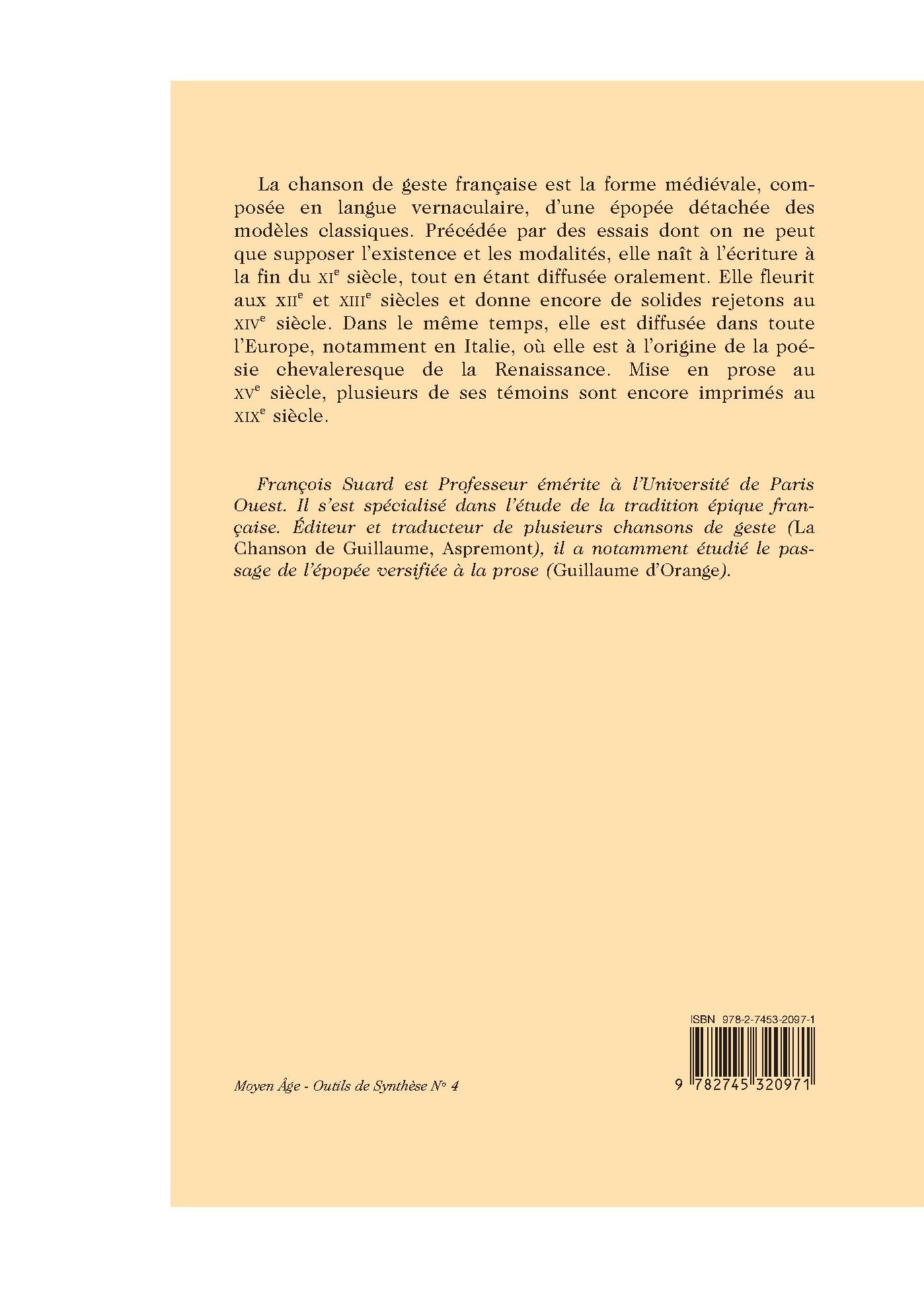 GUIDE DE LA CHANSON DE GESTE ET DE SA POSTÉRITÉ LITTÉRAIRE (XI-XV SIÈCLE)