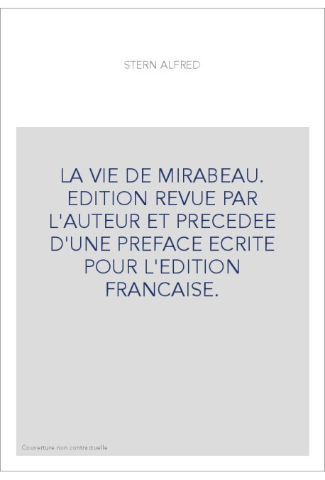LA VIE DE MIRABEAU.