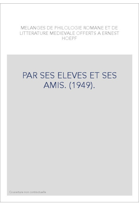 PAR SES ELEVES ET SES AMIS. (1949).