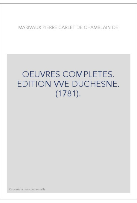 OEUVRES COMPLETES. EDITION VVE DUCHESNE. (1781).