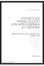 L'ESTHÉTIQUE D'ÉMILE ZOLA ET SON APPLICATION À LA CRITIQUE