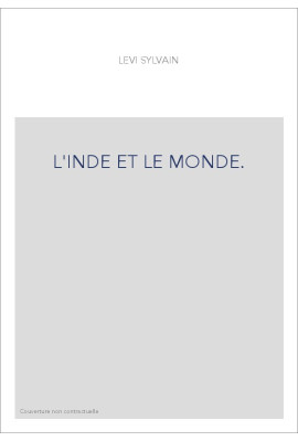 L'INDE ET LE MONDE.