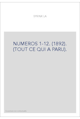 NUMEROS 1-12. (1892). (TOUT CE QUI A PARU).