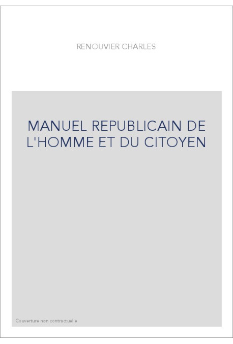 MANUEL REPUBLICAIN DE L'HOMME ET DU CITOYEN