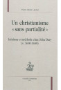 UN CHRISTIANISME "SANS PARTIALITE"