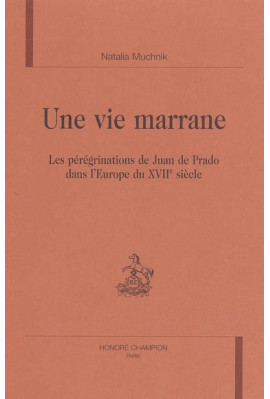 UNE VIE MARRANE