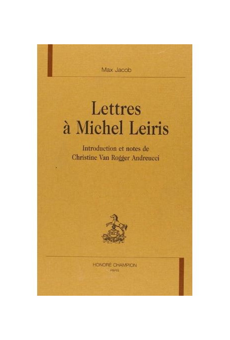 LETTRES A MICHEL LEIRIS