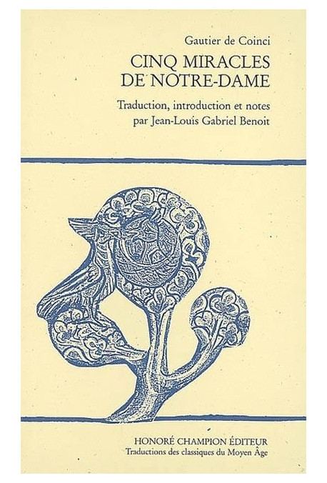 CINQ MIRACLES DE NOTRE-DAME
