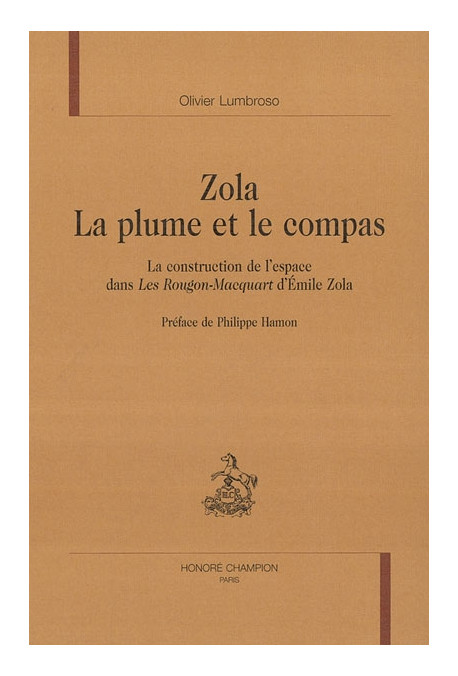ZOLA, LA PLUME ET LE COMPAS