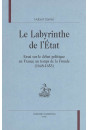 LE LABYRINTHE DE L'ETAT