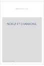 NOELZ ET CHANSONS.