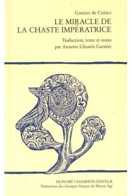 LE MIRACLE DE LA CHASTE IMPERATRICE