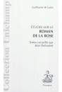 ÉTUDES SUR LE ROMAN DE LA ROSE DE GUILLAUME DE LORRIS