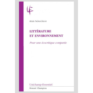 LITTÉRATURE ET ENVIRONNEMENT