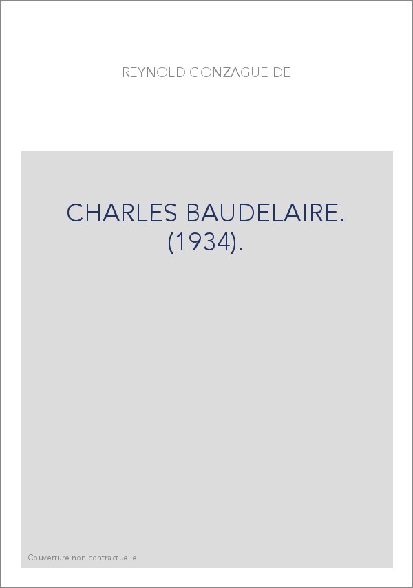 CHARLES BAUDELAIRE. (1934).