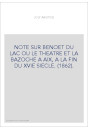 NOTE SUR BENOET DU LAC OU LE THEATRE ET LA BAZOCHE A AIX, A LA FIN DU XVIE SIECLE. (1862).