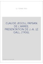 CLAUDE JEGOU, PAYSAN DE L'ARREE. PRESENTATION DE J.-A. LE GALL. (1936).