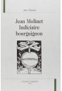 JEAN MOLINET INDICIAIRE BOURGUIGNON.