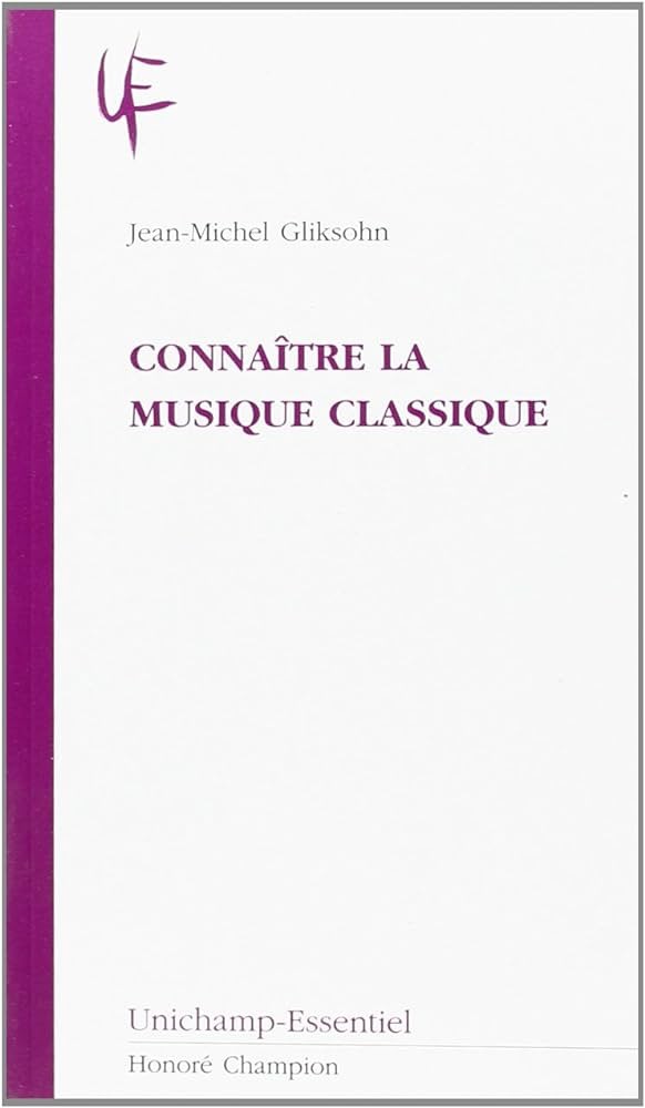 CONNAITRE LA MUSIQUE CLASSIQUE