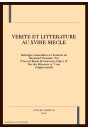 VERITE ET LITTERATURE AU XVIIIE SIECLE