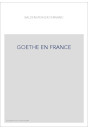 GOETHE EN FRANCE