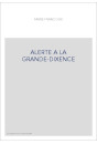 ALERTE A LA GRANDE-DIXENCE