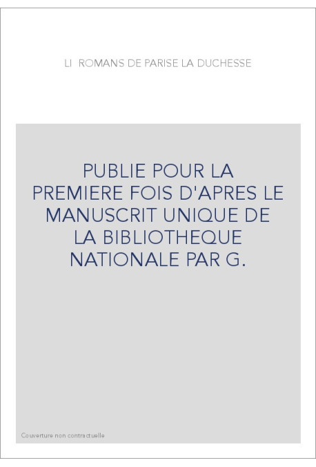 LI ROMANS DE PARISE LA DUCHESSE