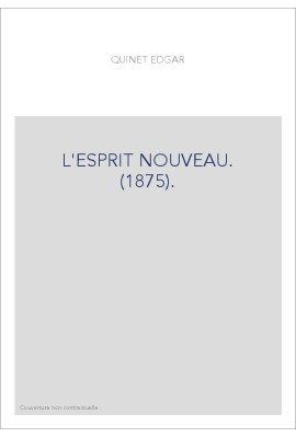 L'ESPRIT NOUVEAU. (1875).