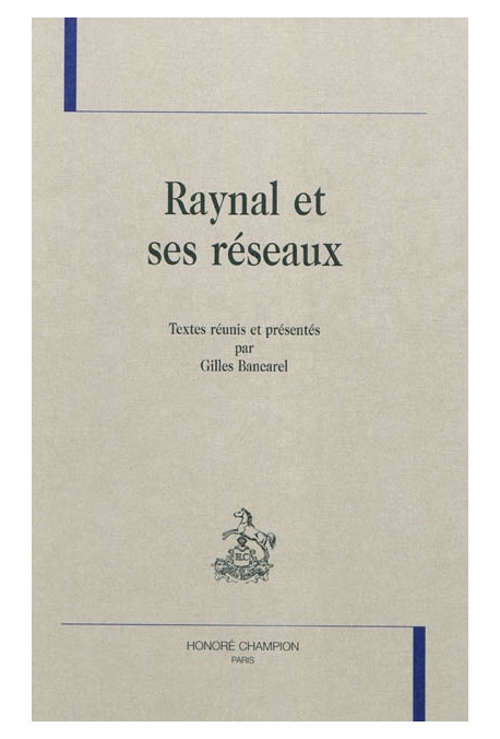 RAYNAL ET SES RESEAUX