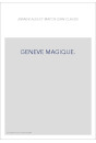 GENEVE MAGIQUE.